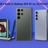 Google's Role in Galaxy S24 AI vs. its Pixel Brand